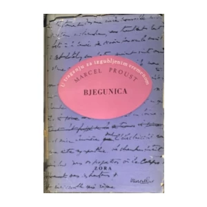 Marcel Proust: Bjegunica
