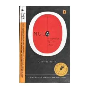 Charles Seife: Nula - Biografija opasne ideje