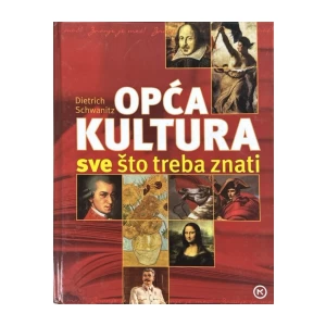Dietrich Schwanitz: Opća kultura - sve što treba znati