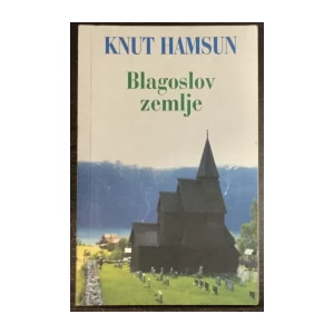 Hamsun Knut: Blagoslov zemlje