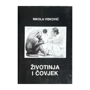 Visković Nikola: Životinja i čovjek