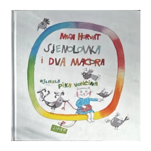 Horvat Nada: Sjenolovka i dva mačora