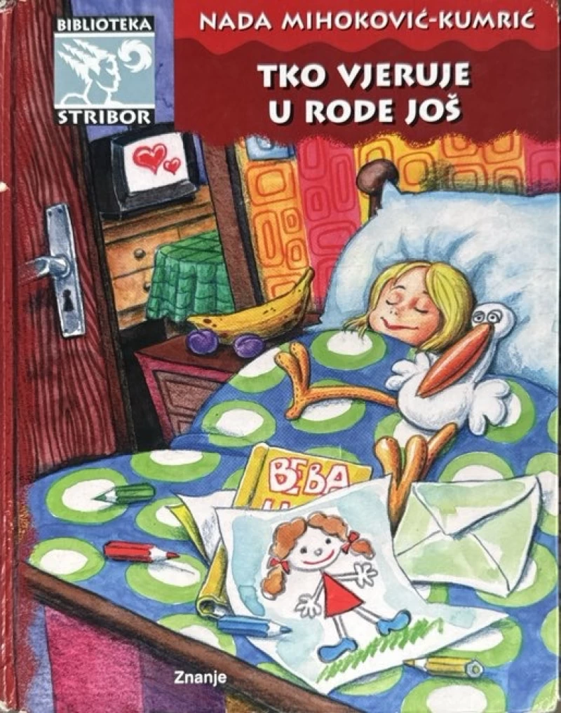 Mihoković-Kumrić Nada: Tko vjeruje u rode još
