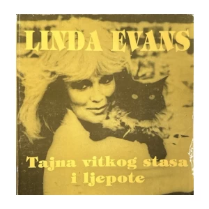 Evans Linda: Tajna vitkog stasa i ljepote