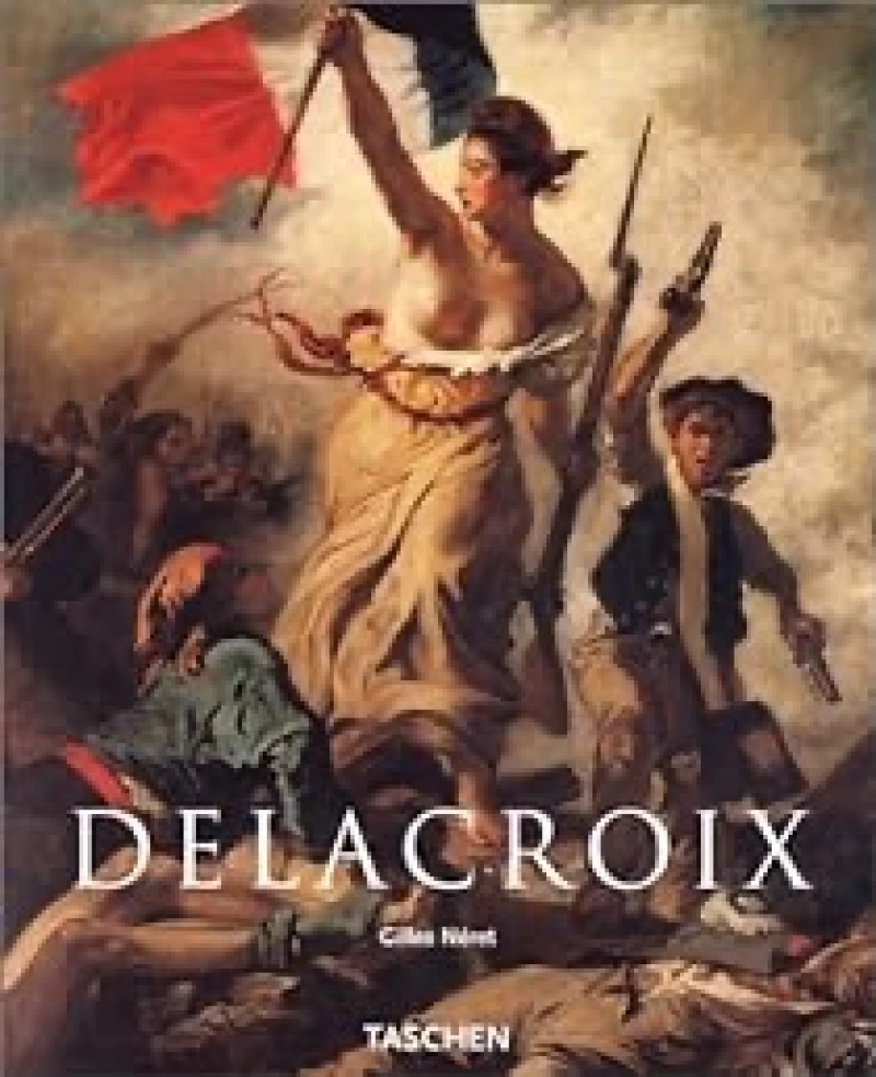 Taschen: Gilles Neret - Delacroix