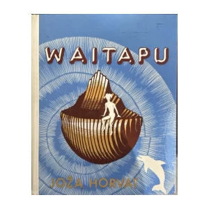 Joža Horvat: Waitapu lektira