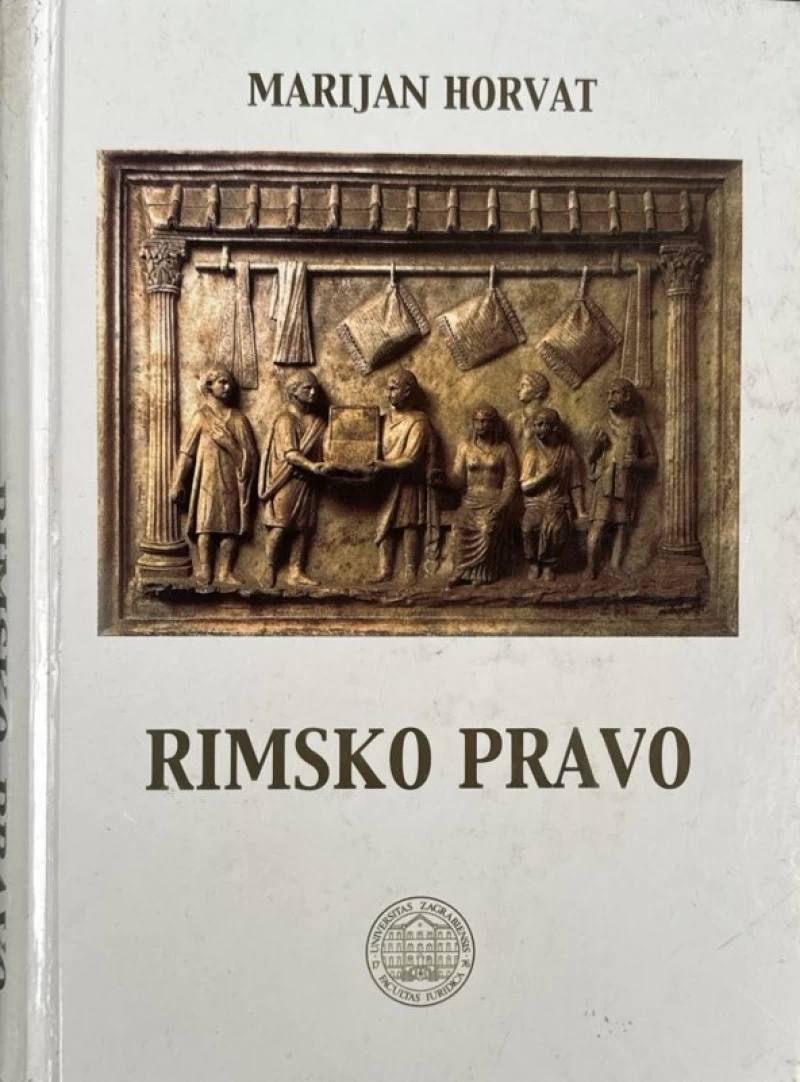 Dr. Marijan Horvat: Rimsko pravo