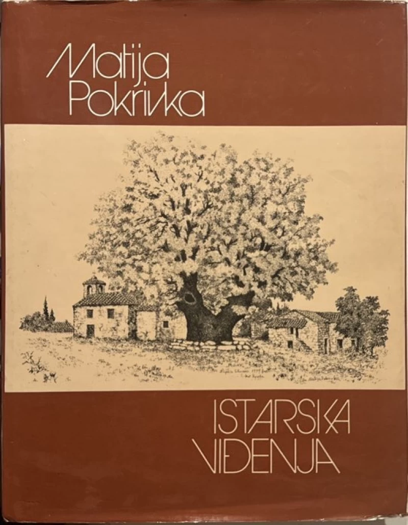 Matija Pokrivka: Istarska viđenja