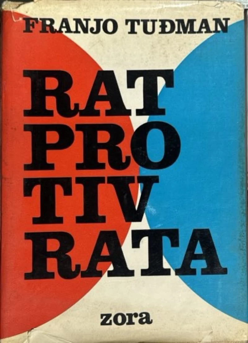 Franjo Tuđman: Rat protiv rata