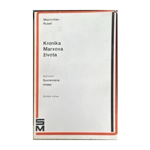 Maximilien Rubel: Kronika Marxova života