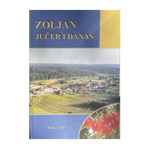 Zoljan: Jučer i danas