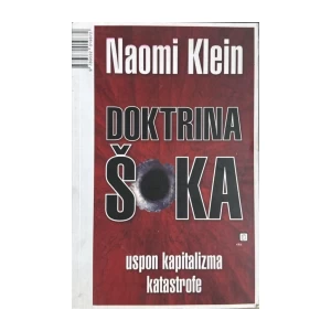 Naomi Klein: Doktrina šoka