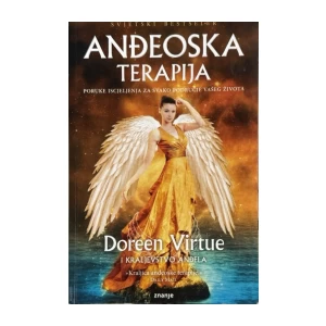 Doreen Virtue: Anđeoska terapija - Poruke iscjeljenja za svako područje vašeg života, Doreen Virtue i Kraljevstvo anđela