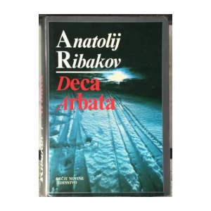 Ribakov Anatolij: Deca Arbata