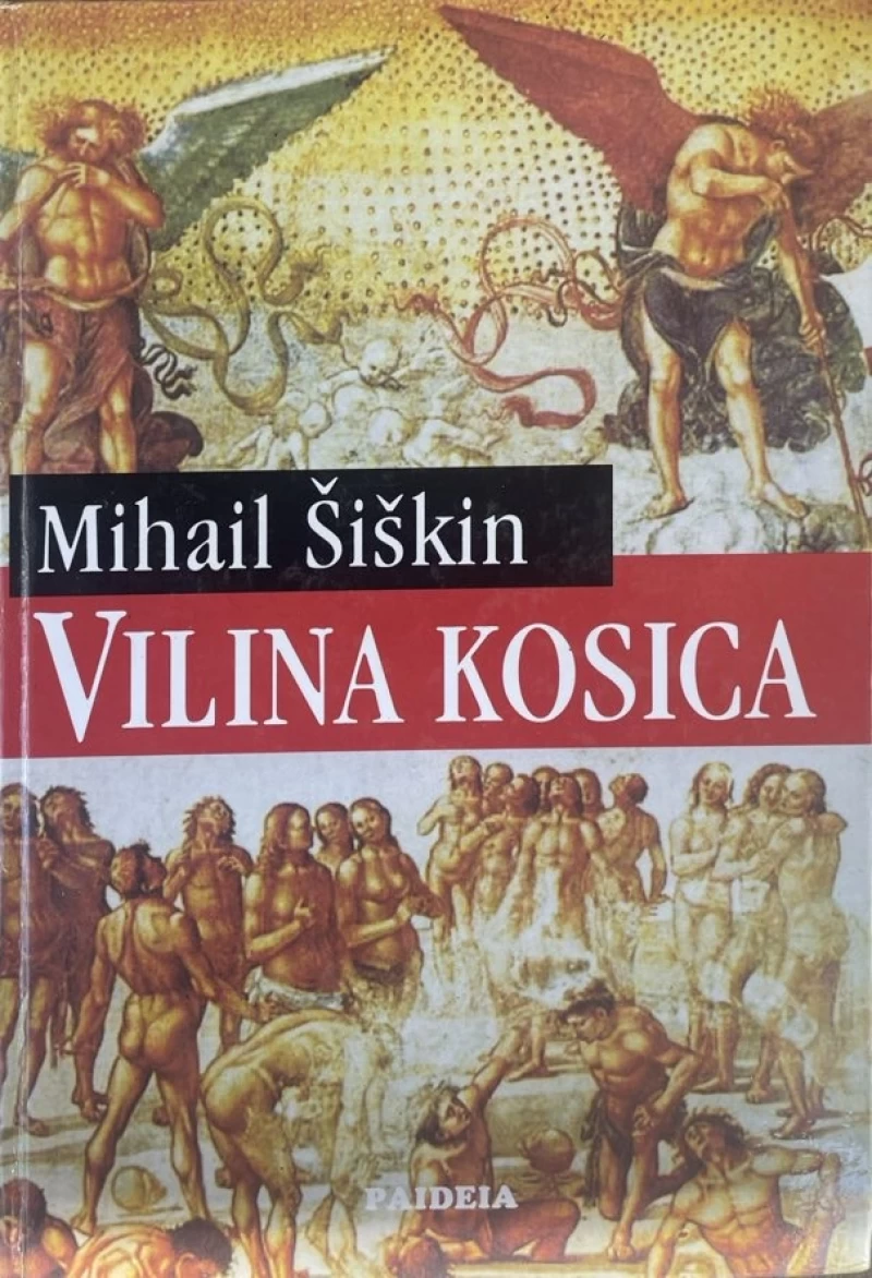 Mihail Šiškin: Vilina kosica