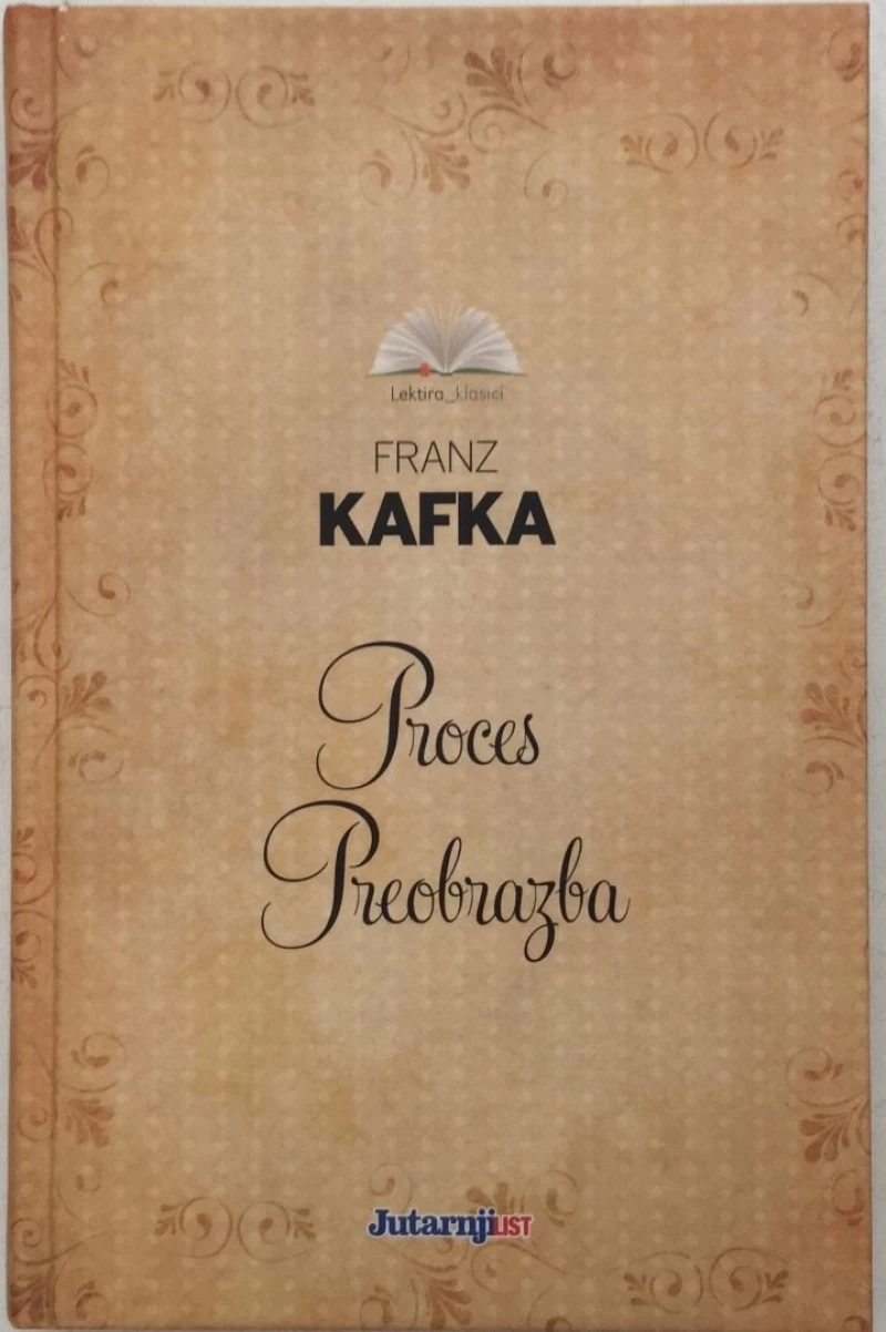Kafka Franz: Proces Preobrazba