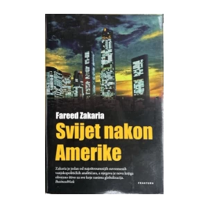 Fareed Zakaria: Svijet nakon Amerike