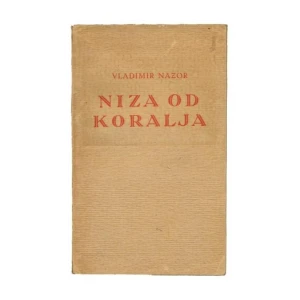 Vladimir Nazor: Niza od koralja