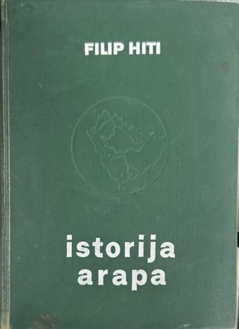Hiti Filip: Istorija Arapa