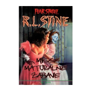 Stine R.L: Miss maturalne zabave: Fear street