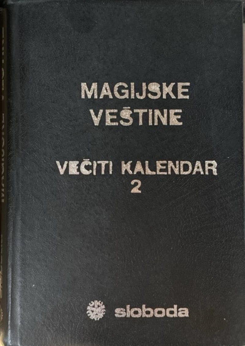 Vesna Kapuran, Slobodan Stanišić: Magijske veštine - Večiti kalendar 2