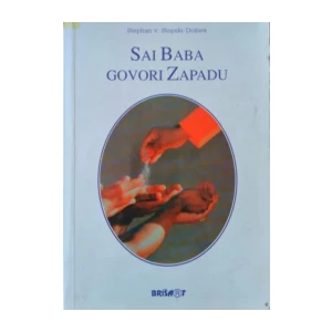 Stephan v. Stepski-Doliwa: Sai Baba govori zapadu