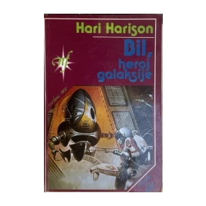 Harison Hari: Bil, heroj galaksije