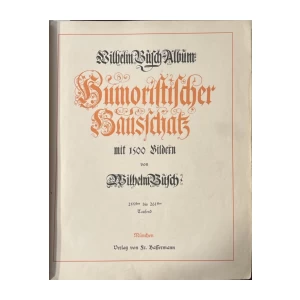 Wilhelm Busch: Album - Humoristischer Hausschatz mit 1500 Bildern