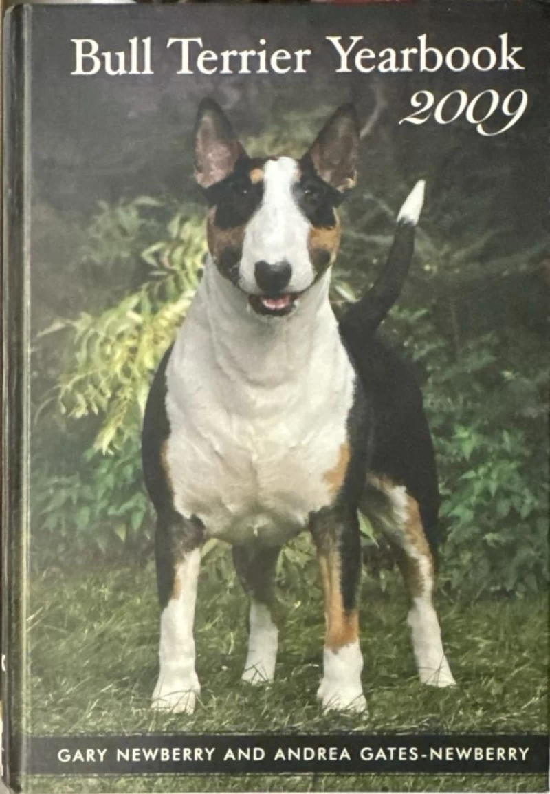 Gary Newberry, Andrea Gates-Newberry: The Bull Terrier Yearbook 2009