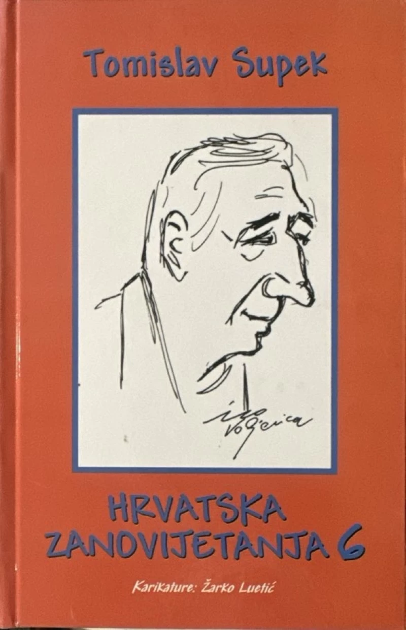 Tomislav Supek: Hrvatska zanovijetanja 6