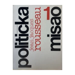 Jean Jacques Rousseau: Politička misao