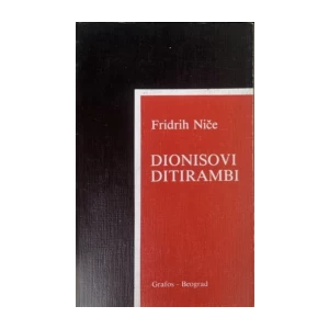 Niče Fridrih: Dionisovi Ditirambi