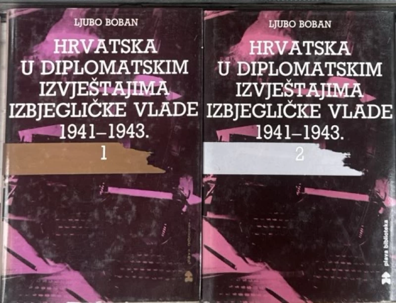 Boban Ljubo: Hrvatska u diplomatskim izvještajima izbjegličke vlade 1941 -1943. (1-2)