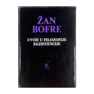 Žan Bofre: Uvod u filozofiju egzistencije
