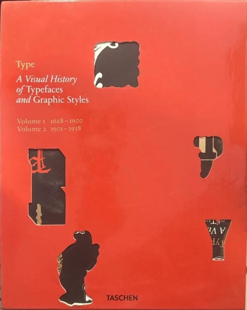 Type: A Visual History of Typefaces and Graphic Styles