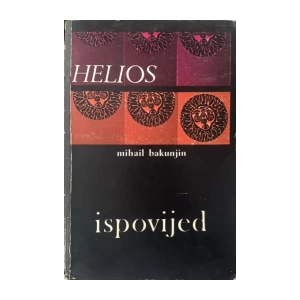 Mihail Aleksandrovič Bakunjin: Ispovijed