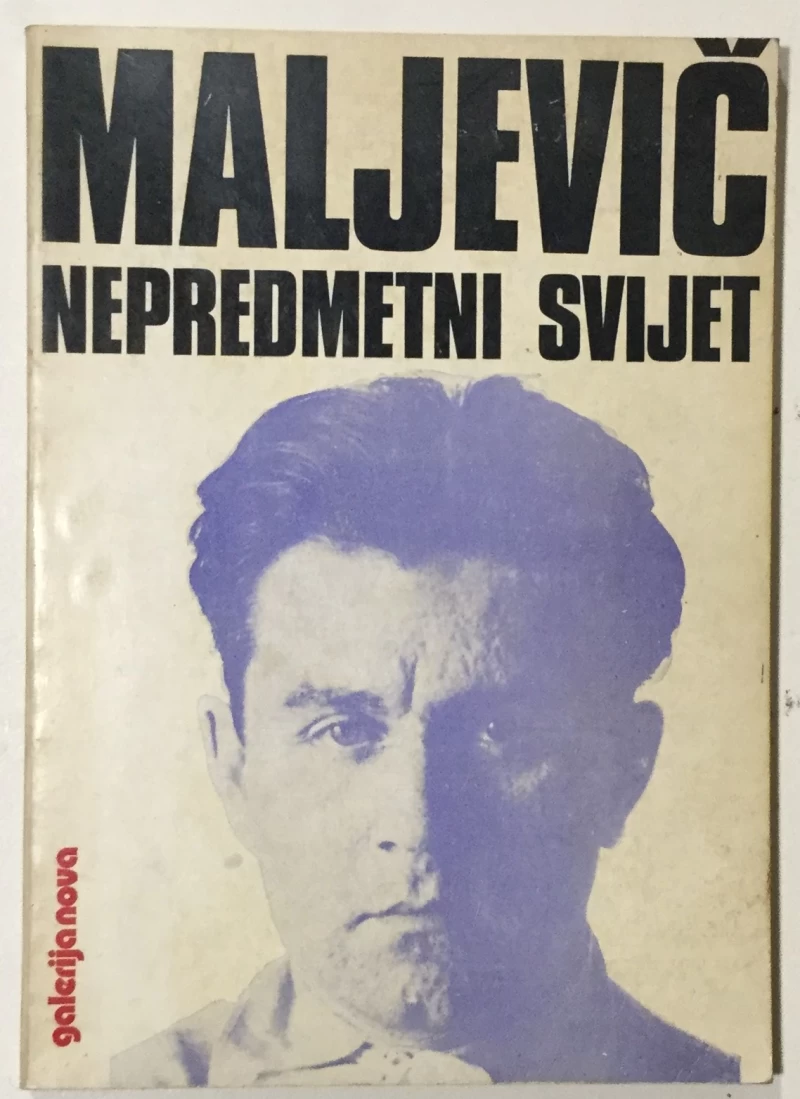 Maljevič Kazimir: Nepredmetni svijet