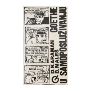 Dražen Karaman, Branko Maleš: Goethe u samoposluživanju