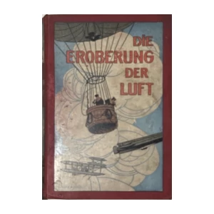 Dominik u.a.: Die Eroberung der Luft - Ein Handbuch der