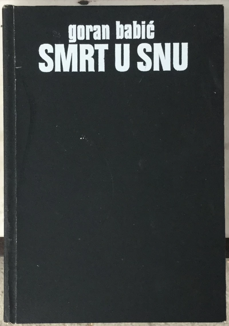 Babić Goran: Smrt u snu