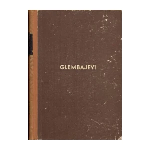 Miroslav Krleža: Glembajevi