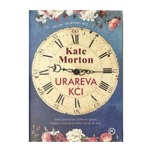 Kate Morton: Urareva kći