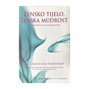 Christiane Northrup: Knjiga Žensko tijelo, ženska mudrost
