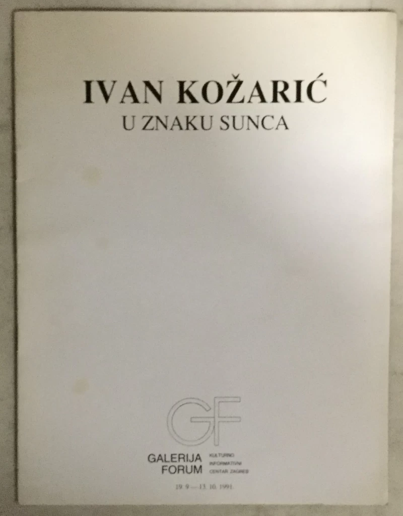 Ivan Kožarić - U znaku sunca
