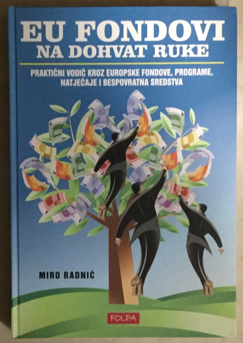 Radnić Miro: Eu fondovi na dohvat ruke