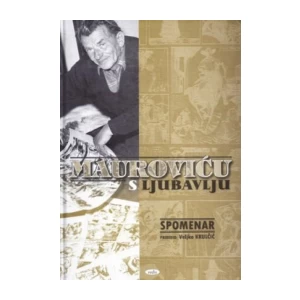 Krulčić Veljko: Mauroviću s ljubavlju