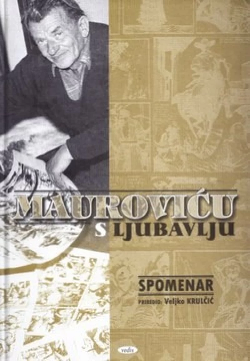 Krulčić Veljko: Mauroviću s ljubavlju