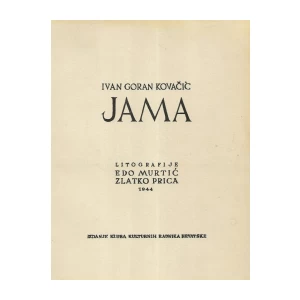 Ivan Goran Kovačić: Jama