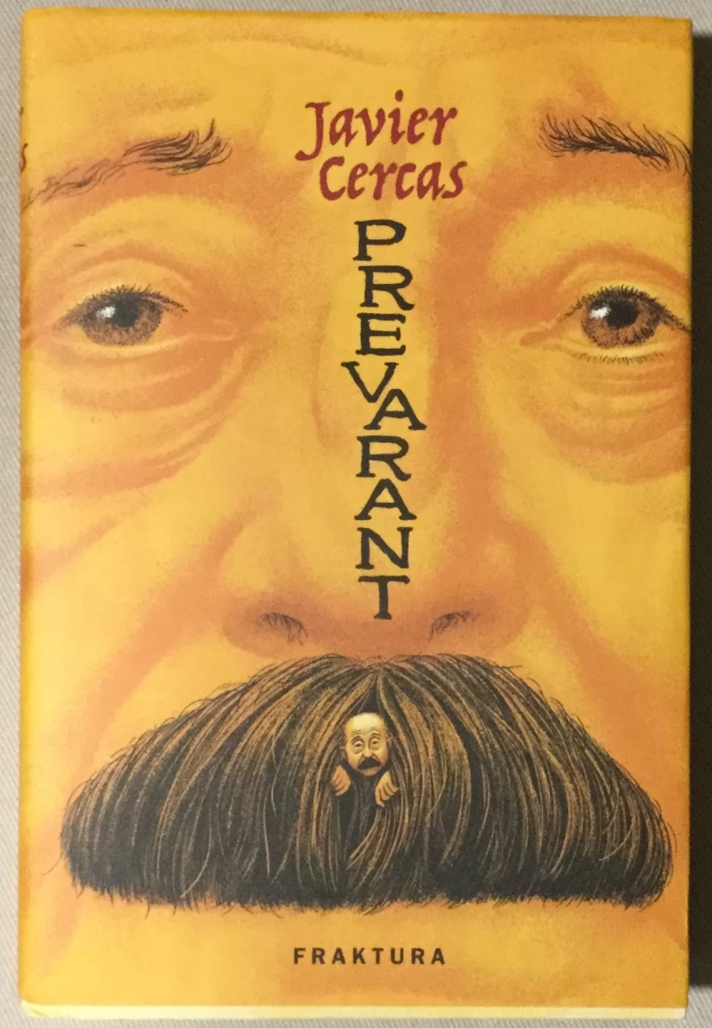 Cercas Javier: Prevarant