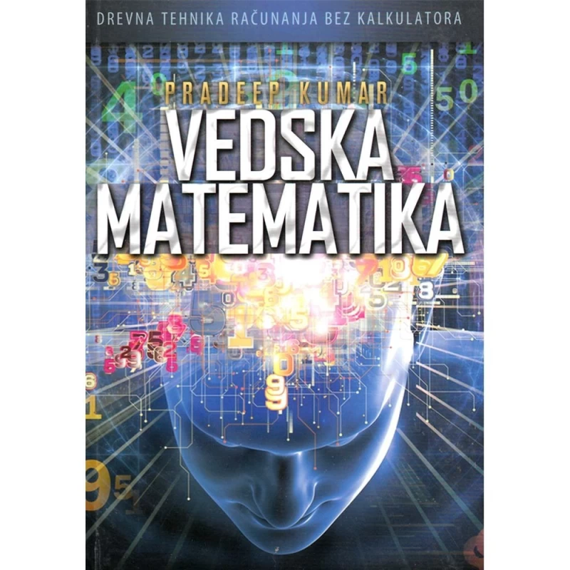 Kumar Pradeep: Vedska matematika